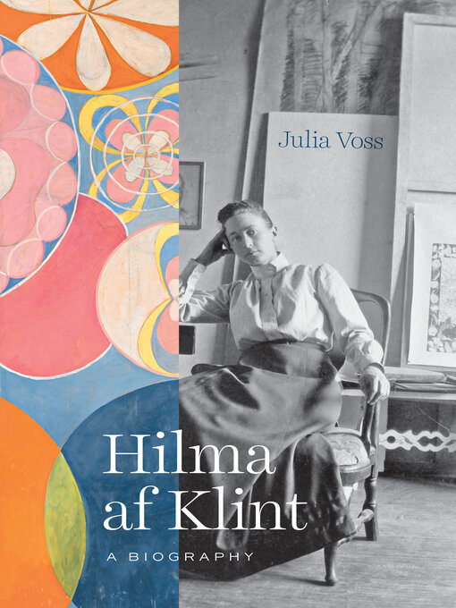 Title details for Hilma af Klint by Julia Voss - Available